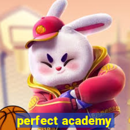 perfect academy